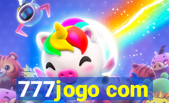 777jogo com